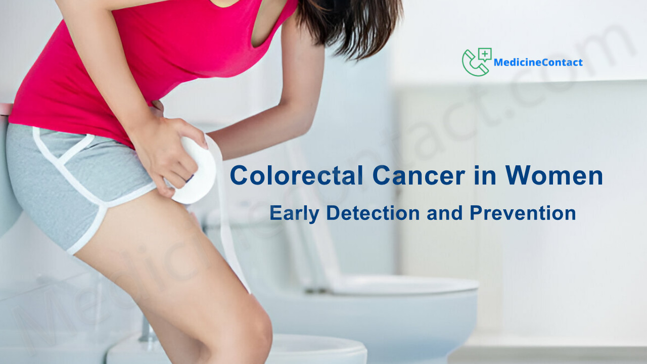 Colorectal Cancer in Women: Early Detection and Prevention